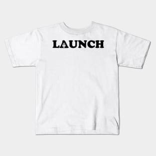 Launch Kids T-Shirt